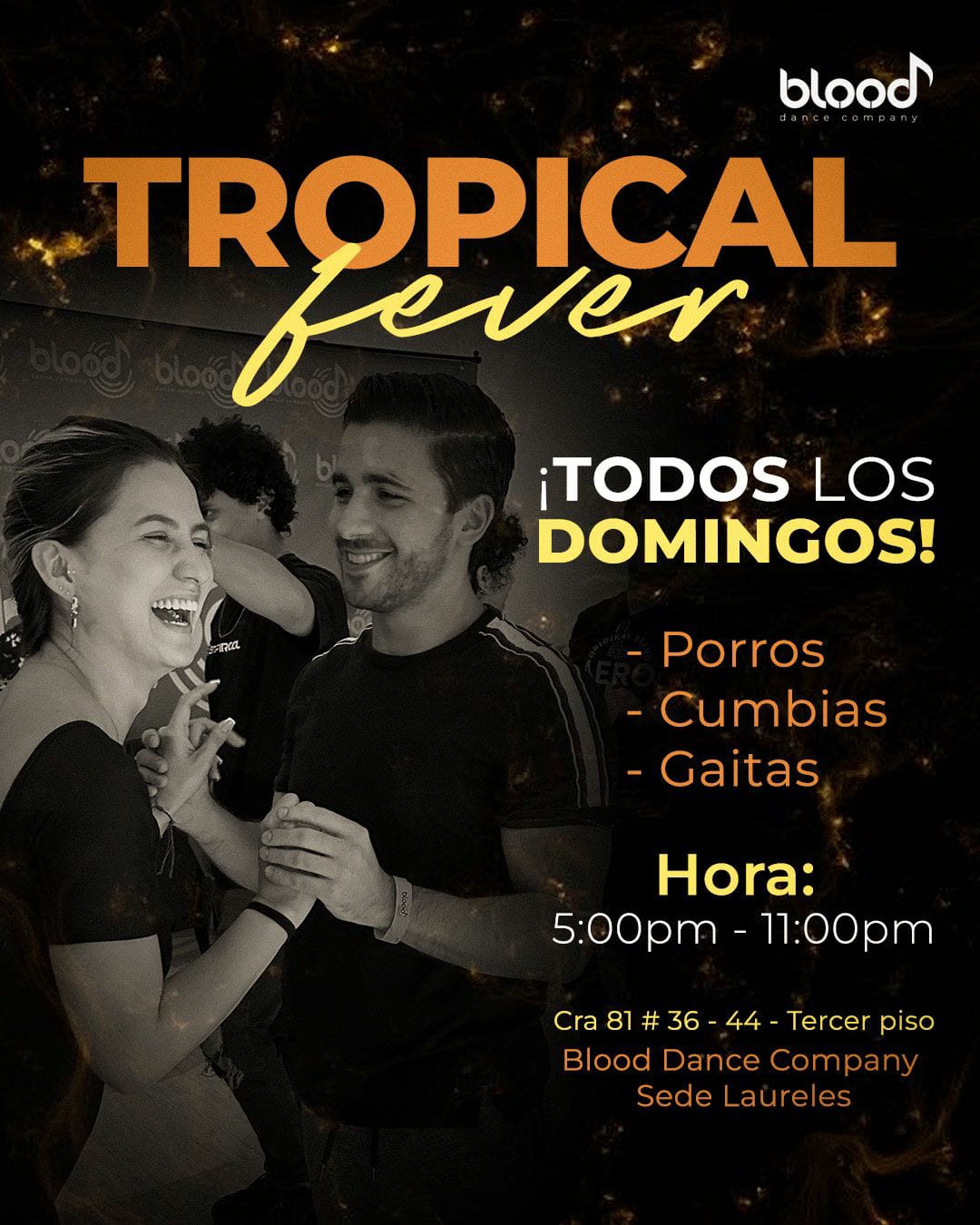 Tropical Fever Dance (Laureles)