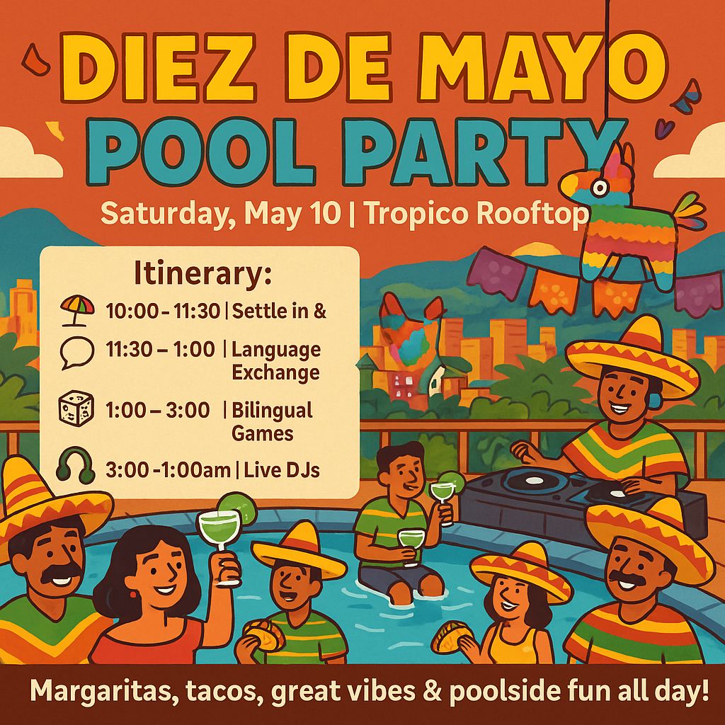 DIEZ DE MAYO POOL PARTY