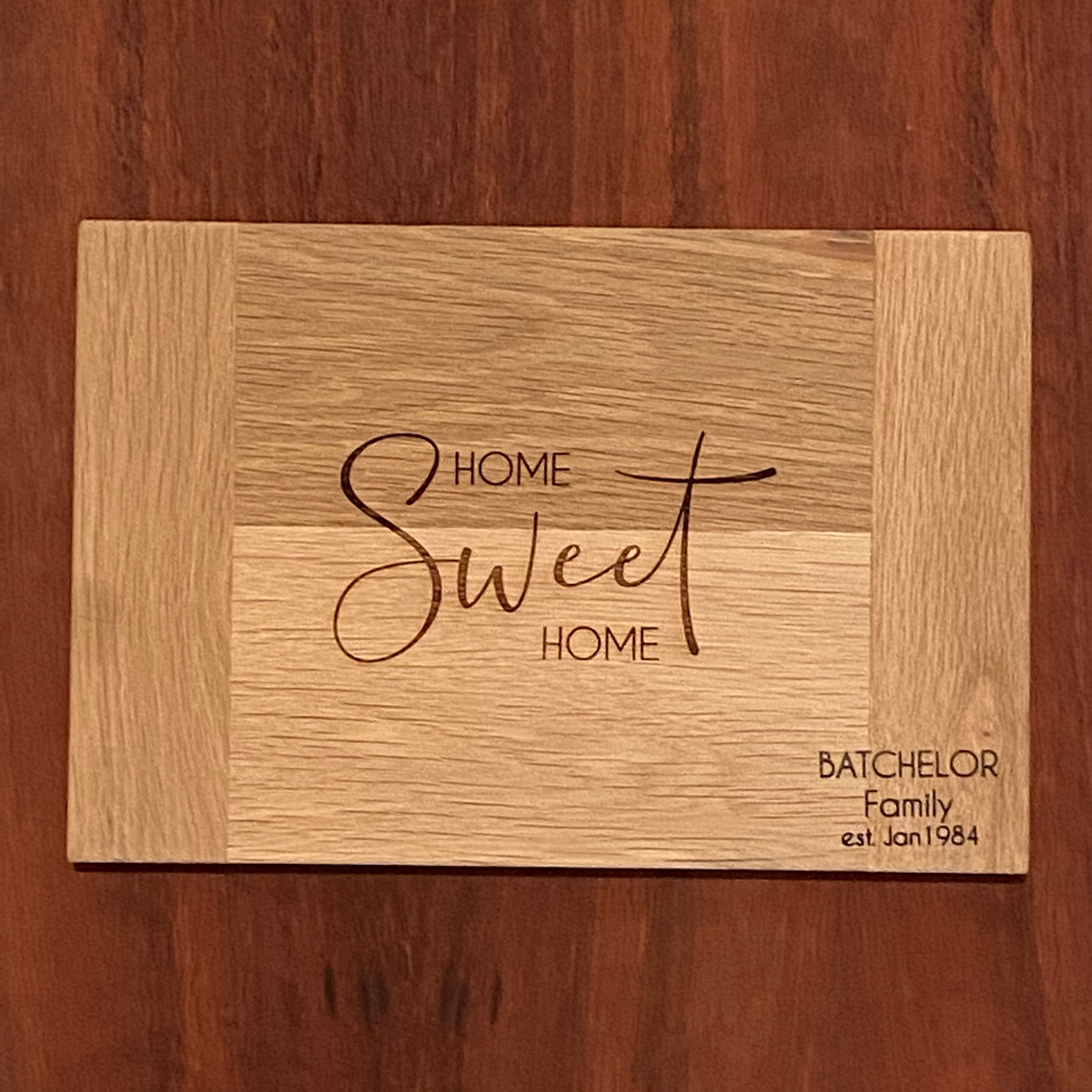 Home Sweet Home Bread Board