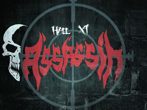 Hall XI Assassin