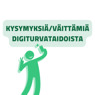 Kysymyksiä/väittämiä digiturvataidoista