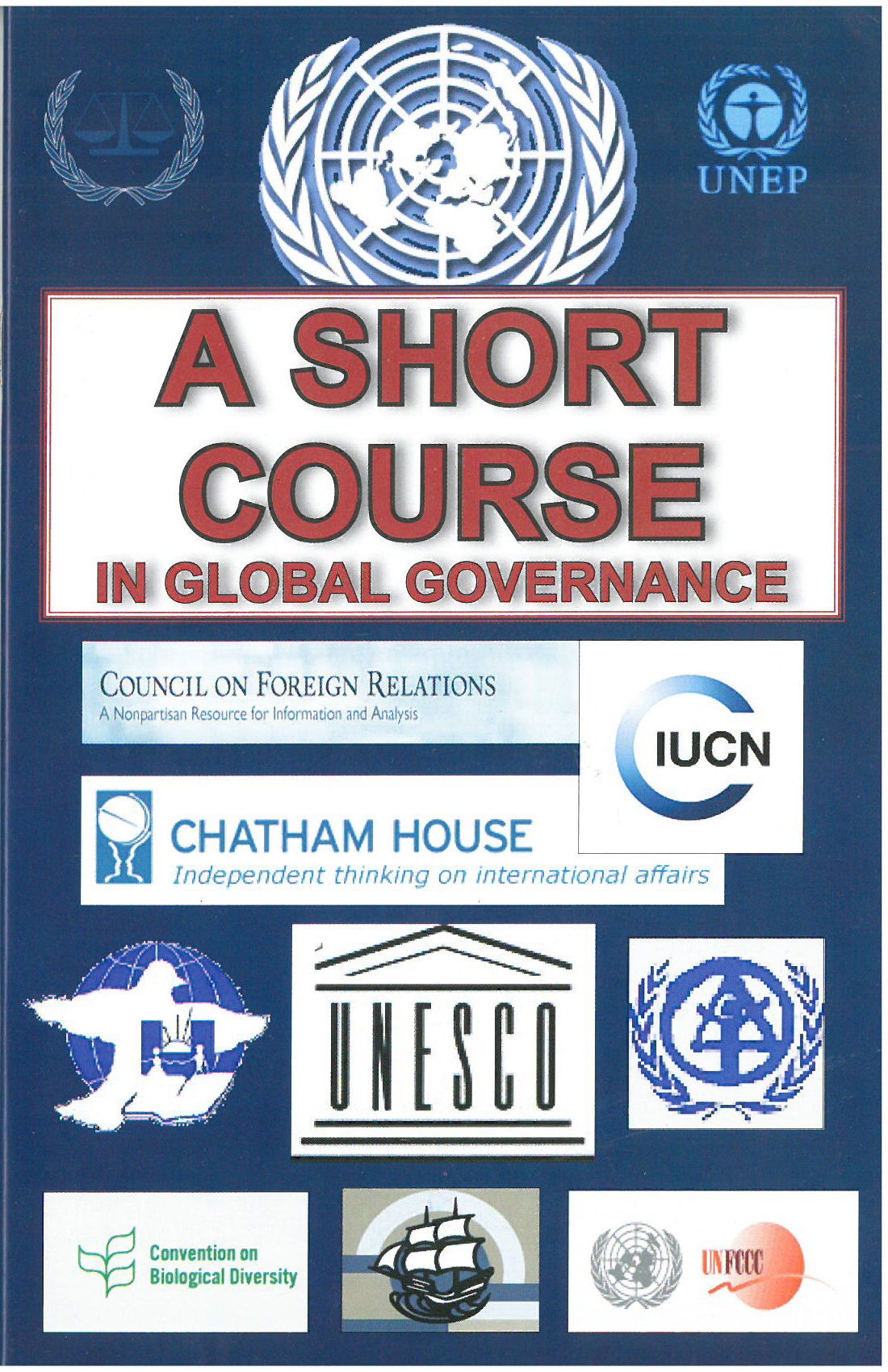 A Short Course in Global Governance