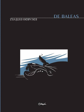 Recensión: Eduardo Estévez, de baleas