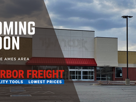 Exciting News for Home Enthusiasts: Harbor Freight Tools Sets Up Shop in Ames
