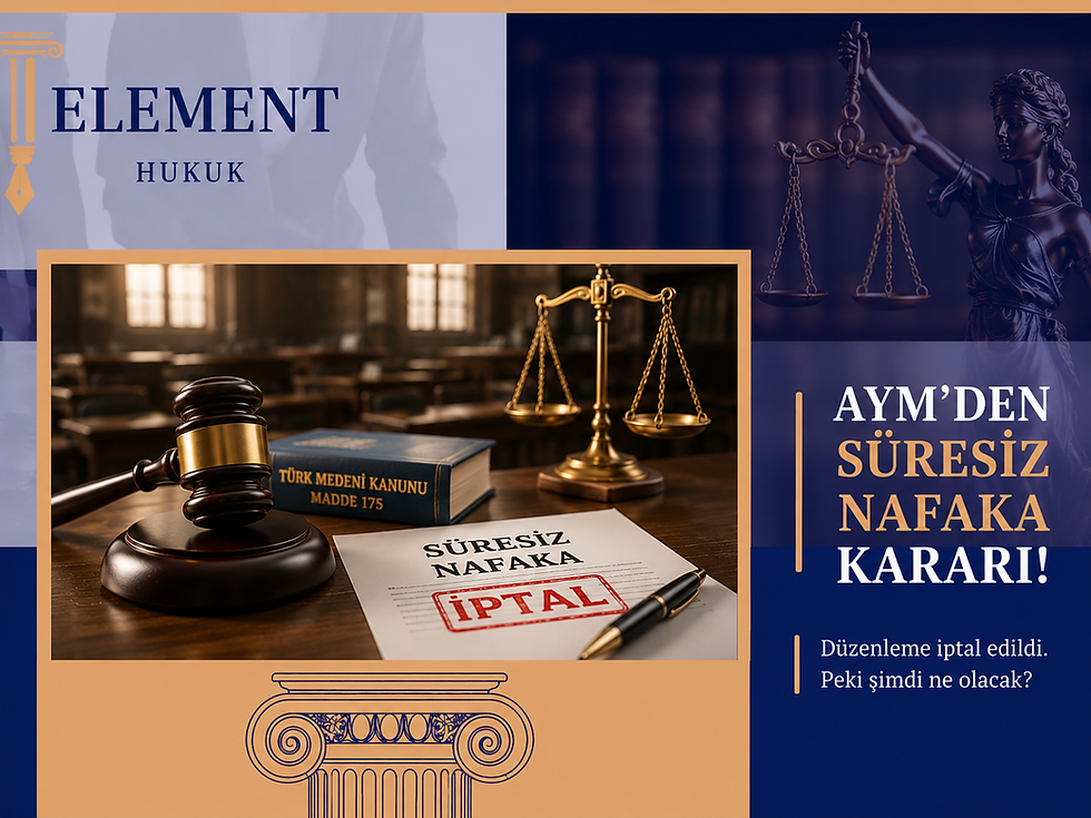 Anayasa Mahkemesi Süresiz Nafaka Düzenlemesini İptal Etti: Nafaka Sistemi Değişiyor mu?