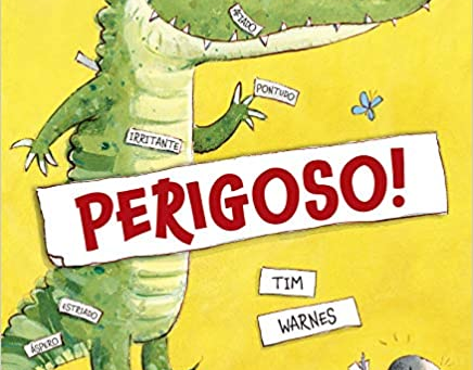 Indicação de Leitura: "Perigoso!"