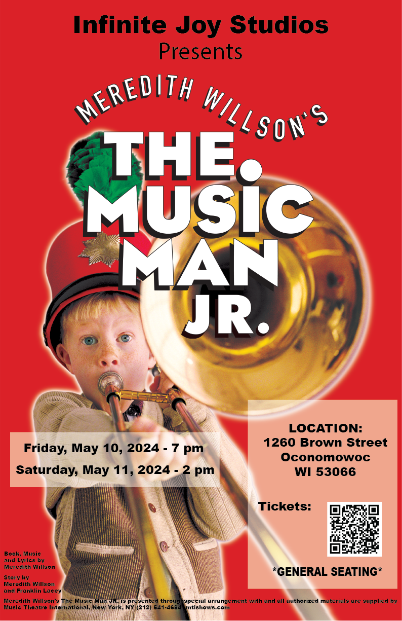 Music Man Jr, Friday May 10, Thirst Church