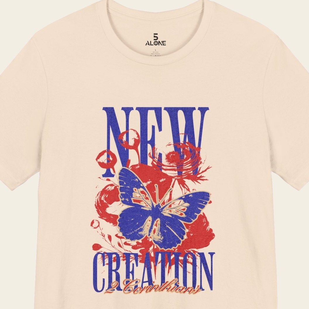 New Creation Christian tee, 2 Corinthians 5:17