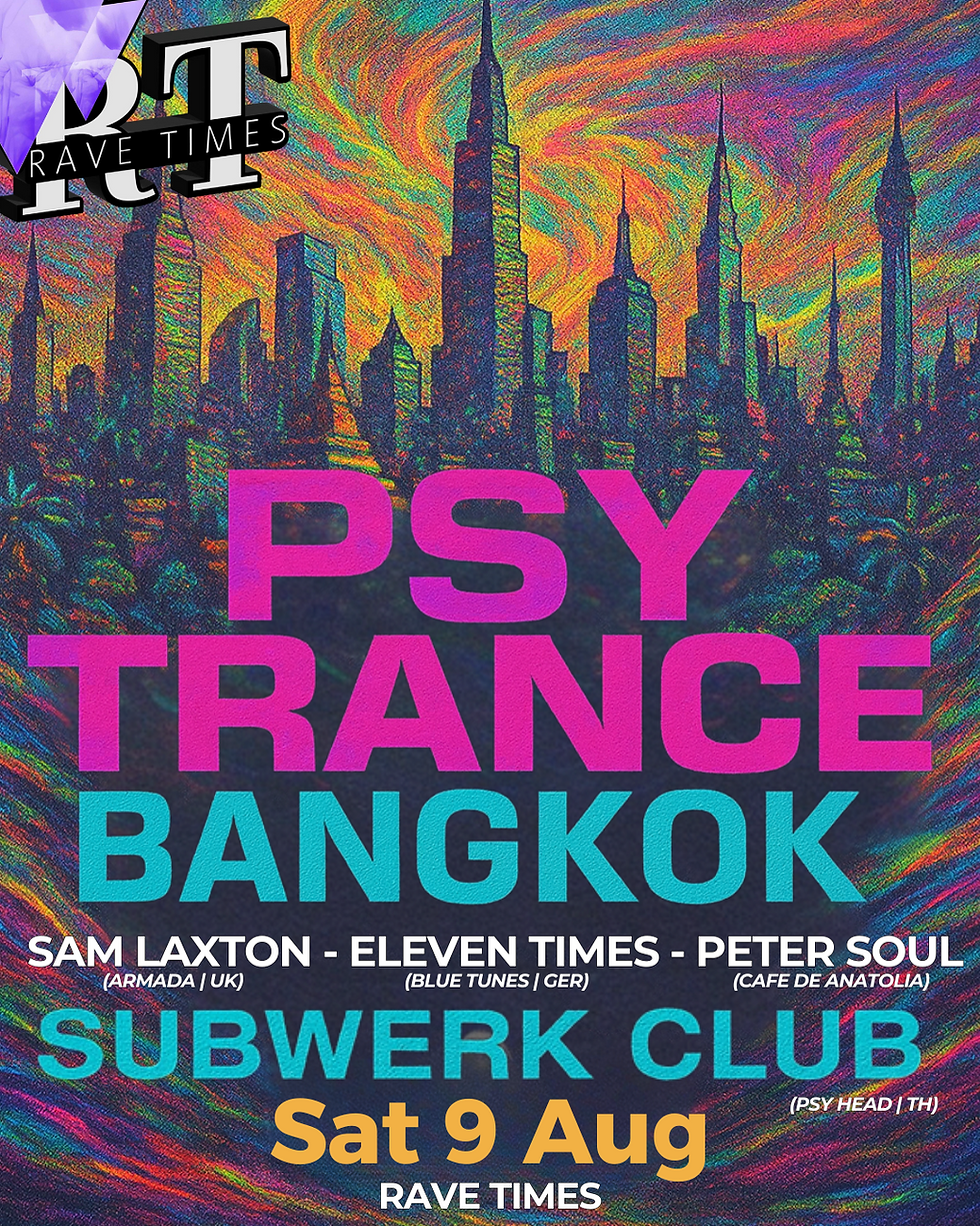 🕉️Psy Trance w/ Sam Laxton (Armada Rec) | SUBWERK Club | New Location