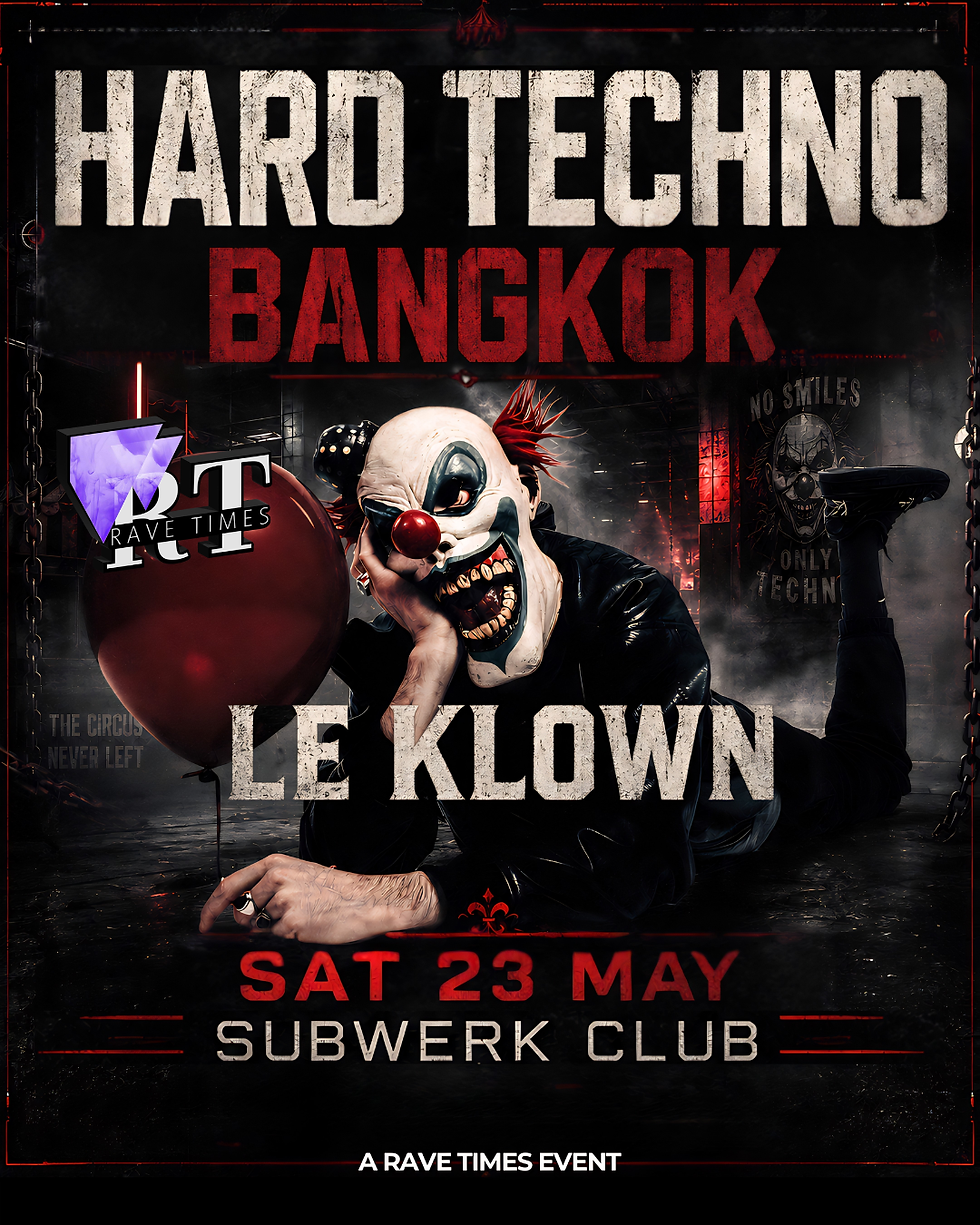 ⛓️HARD TECHNO w/ LE KLOWN !! (first time in Thailand) | SUBWERK Club