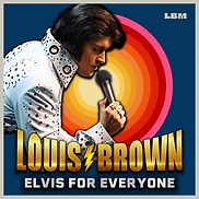 Louis Brown - Elvis For Everyone Poster 2.png