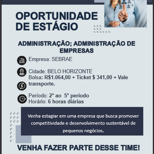 Oportunidade de Estágio - Cursos: Ciências Contábeis ou Gestão Financeira.