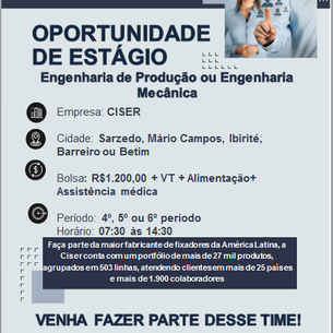 Oportunidade de Estágio - Engenharia de Produção ou Engenharia Mecânica