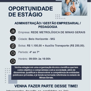 Oportunidade de Estágio - Administração, Gestão Empresarial e Pedagogia