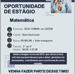 Oportunidade de estágio para o curso de Matemática.