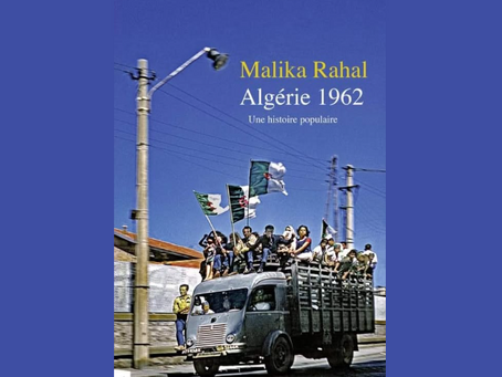 "Algérie 1962, une histoire populaire" : une mémoire rendue à ceux qui ont vécu