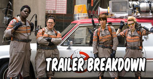 Trailer Breakdown: Ghostbusters (2016)