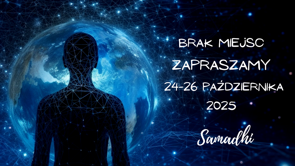 Samadhi Retreat - życie między wcieleniami