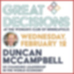 Great Decisions - US Changing Leadership in the World Economy with Duncan McCampbell