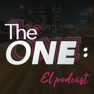 Su Hananel and Mau Amayo lanzan The One: El Podcast