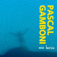 MIA BARCA - Pascal Gamboni.jpg