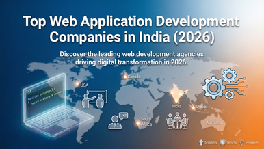 Top 10 Web Application Development Companies in India 2026