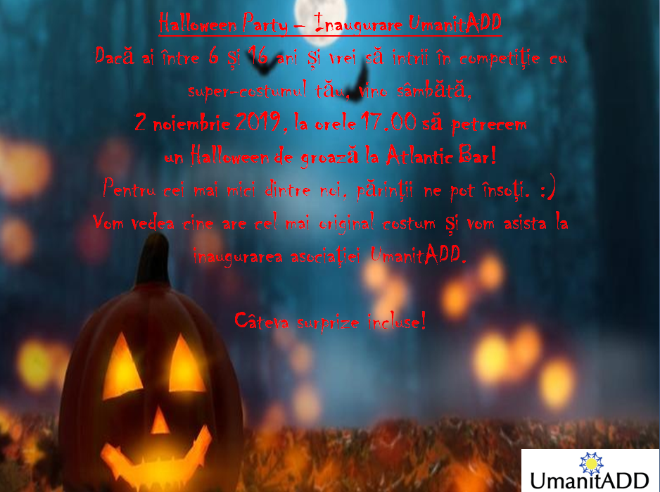Halloween party & Inaugurare UmanitADD