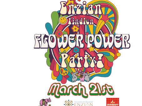 Flower Power Party at Enzian 21 st of March