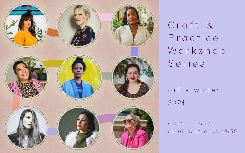 Craft & Practice Workshop Series lead 2.jpg