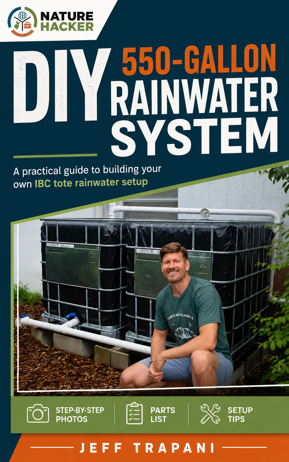 DIY 550-Gallon Rainwater System Guide