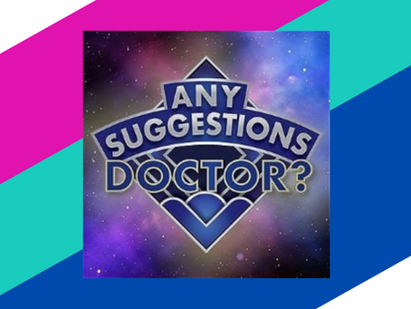 Any Suggestions Doctor? The Improvised Doctor Who Parody | Any Suggestions Improv | Edinburgh Fringe