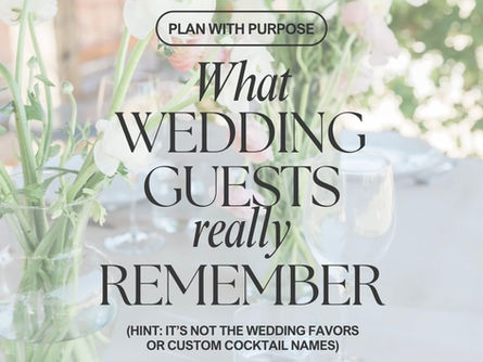 What Wedding Guests Actually Remember