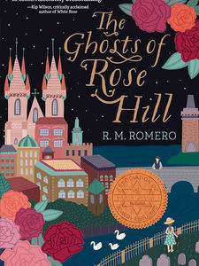 The Ghosts of Rose Hill
