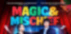 Magic & Mischief