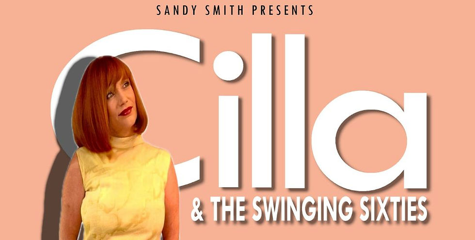 Cilla & The Swinging 60s