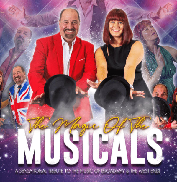 The Magic of the Musicals - RUGELEY (Relaxed Performance)