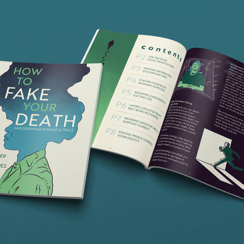 How to Fake Your Death (And Disappear Without a Trace)