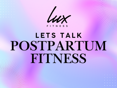 Let's talk - Postpartum Fitness