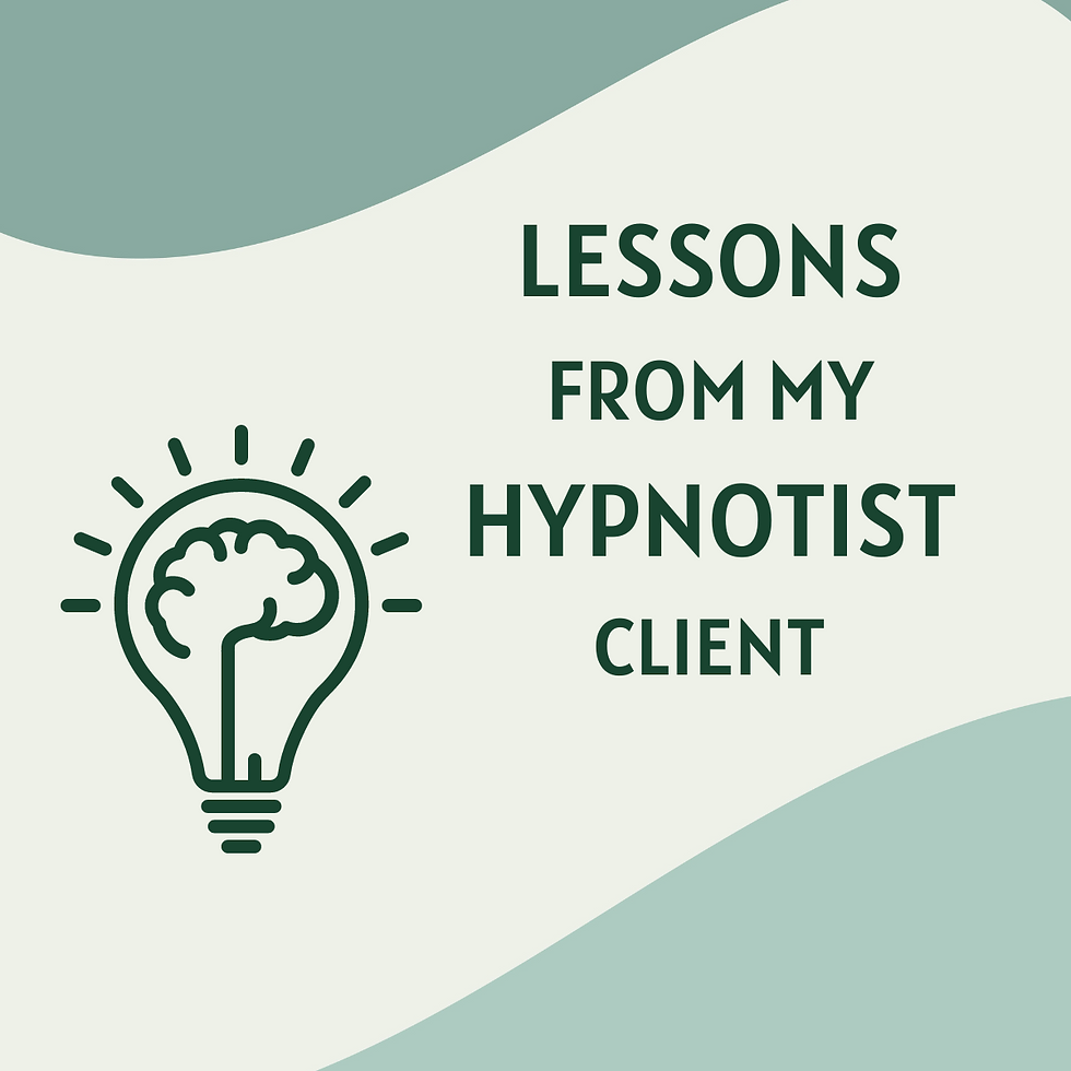 Lessons from my Hypnotist Client: Making Creative Space in a Crowded Mind