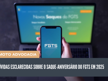 20 Dúvidas Esclarecidas sobre o Saque-Aniversário do FGTS em 2025