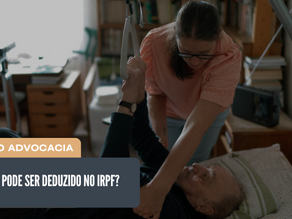 Home care pode ser deduzido no IRPF?