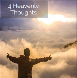 4 Heavenly Thoughts To Consider