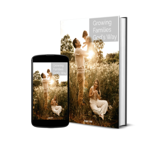 Growing Families God's Way