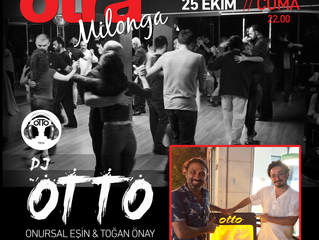 Cuma gecelerinin vazgeçilmezi otraMilonga' da buluşalım !