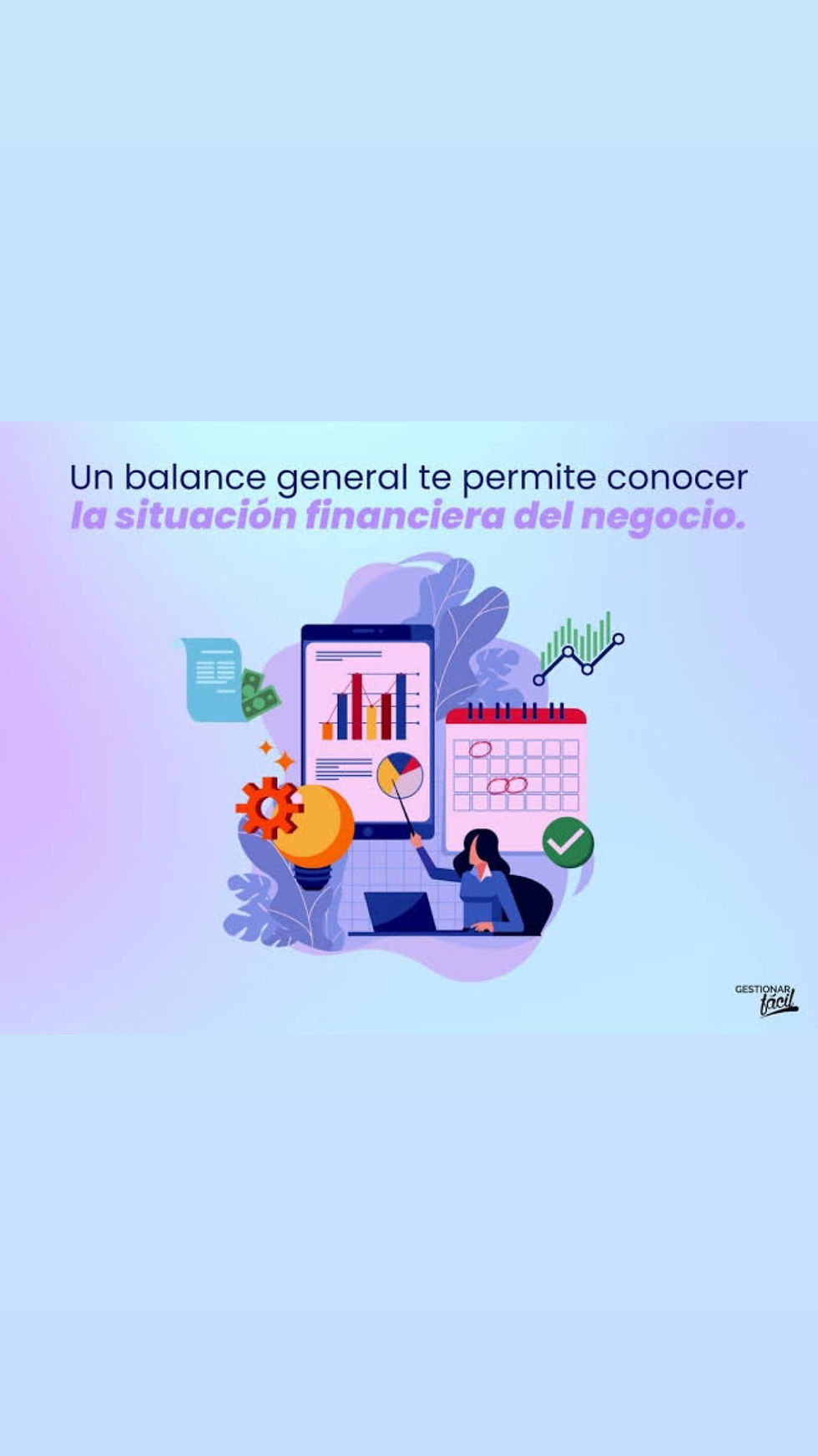 ¿Para que sirve un balance general?