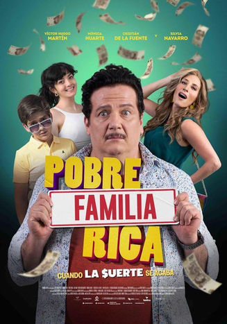 Pobre Familia Rica, cuando la $uerte se Acaba / Poor Rich Family, When Luck Run$ Out 