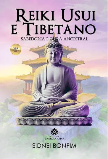 Reiki Usui e Tibetano: Sabedoria e Cura Ancestral