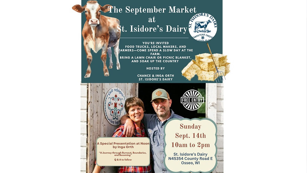 The September Market @ St. Isidore's Dairy