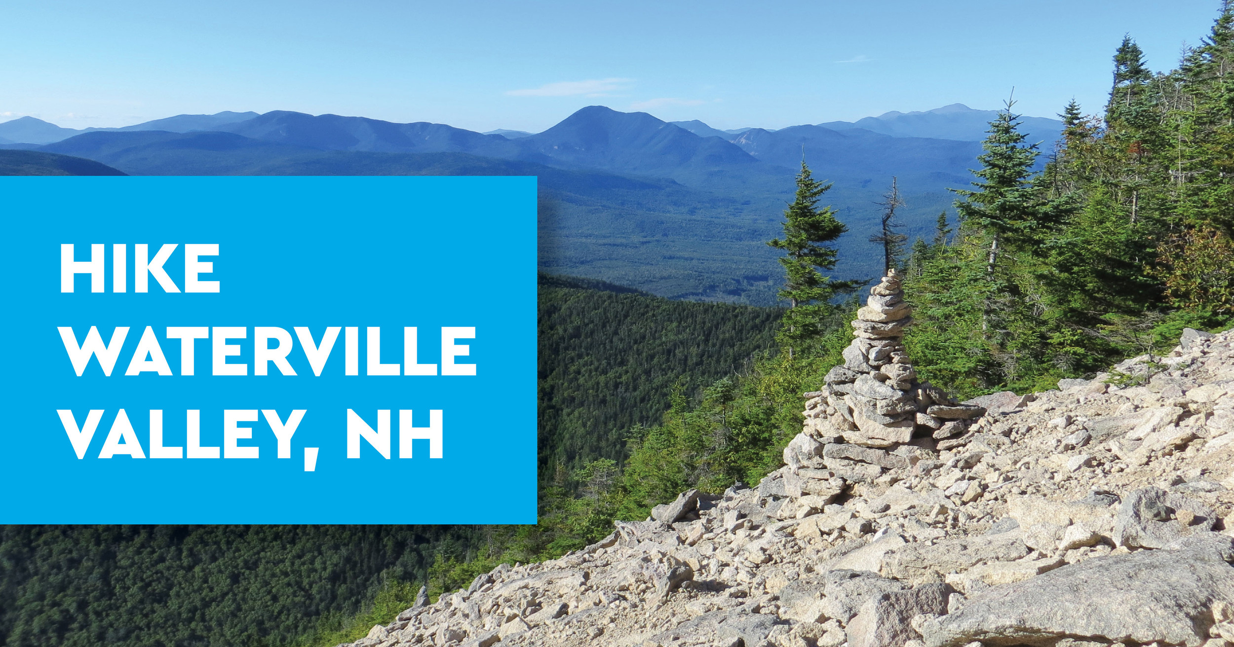 Hike Waterville Valley Waterville Valley NH WVRD