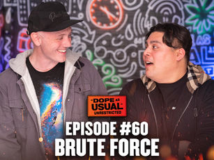 Brute Force! Ep#60